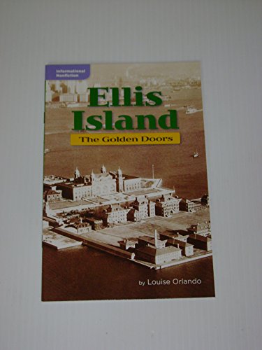 Ellis Island The Golden Doors (Leveled Reader library; Informational Nonfiction)