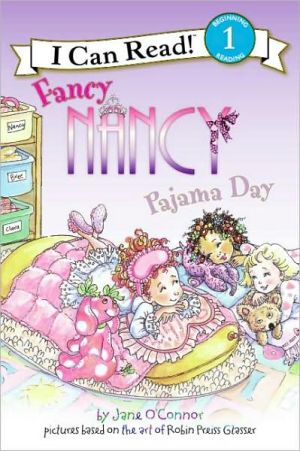 Fancy Nancy: Pajama Day (I Can Read Level 1)