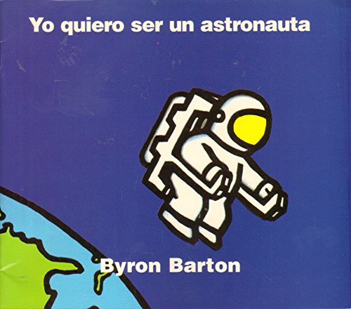 Harcourt School Publishers Cielo Abierto: Student Edition :Yo Quiero..Un Astronauta Cielo Abrto1 YO QUIERO..UN ASTRONAUTA 1997 (Spanish Edition)