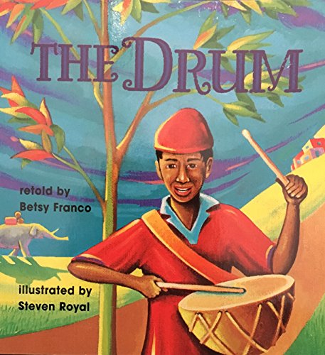 The Drum, Reader Grade 2: Harcourt School Publishers Signatures