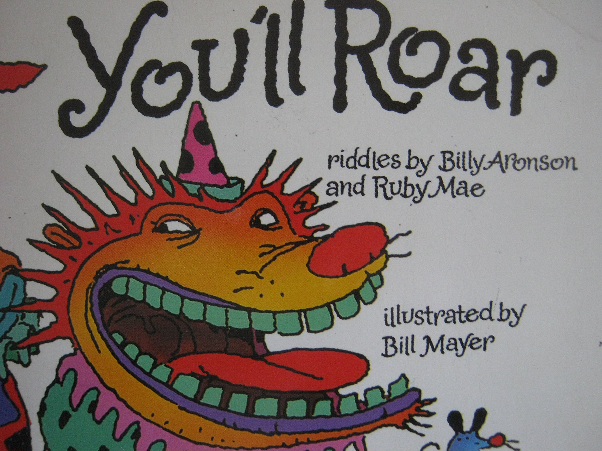 Harcourt School Publishers Signatures: Reader Grade 2 You'Ll Roar