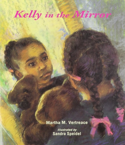 Kelly in the Mirror Harcourt School Publishers Storytown: Lib Bk Gr K Stry 08 (Rdg Prgm 08/09/10 Wt)