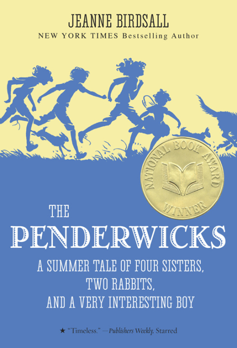 The Penderwicks: A Summer Tale of Four Sisters, Two Rabbits, and a Very Interesting Boy