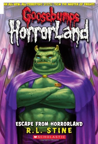 Escape From HorrorLand (Goosebumps HorrorLand #11) (11)