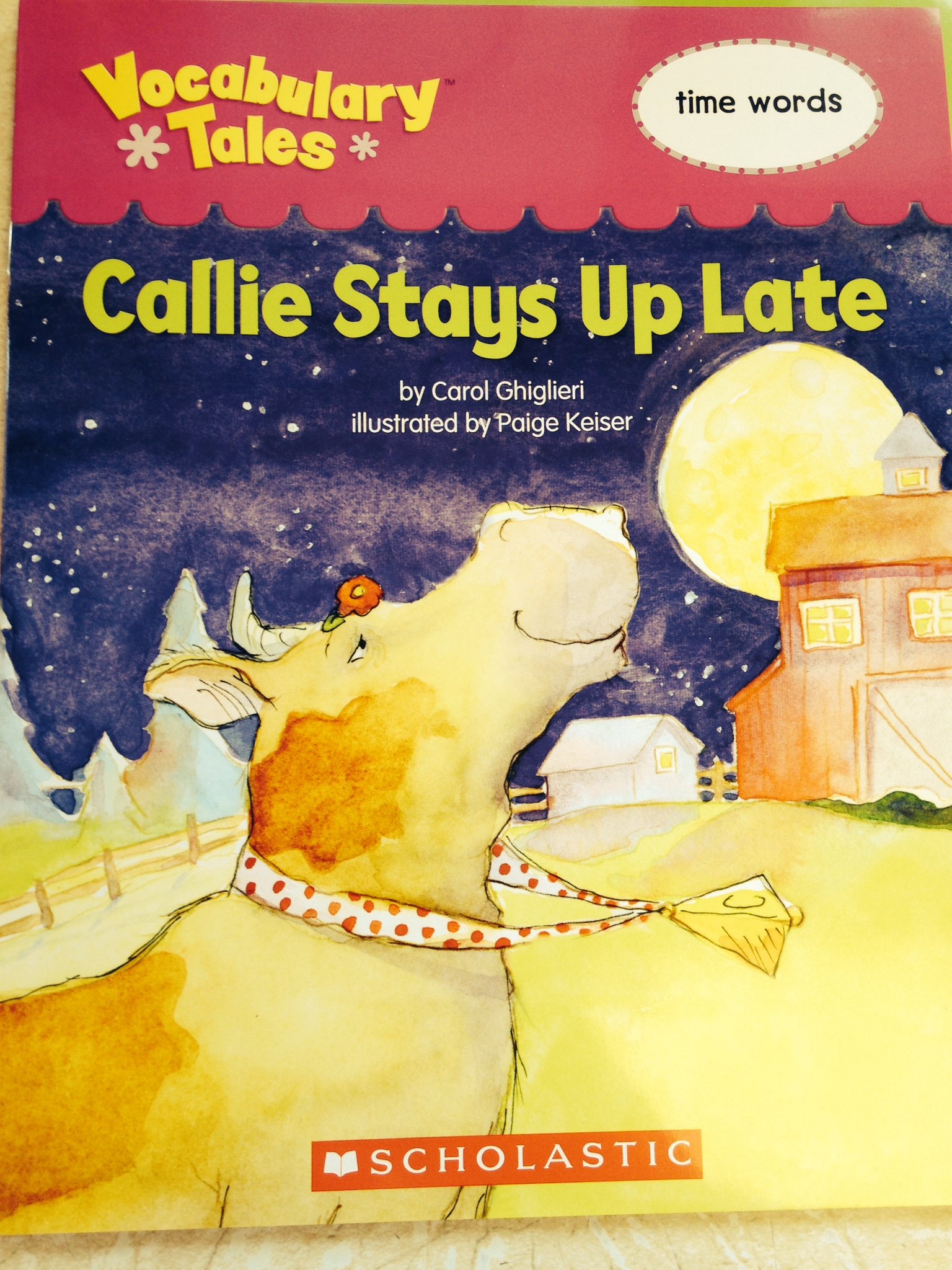 Callie Stays Up Late - Vocabulary Tales - Time words