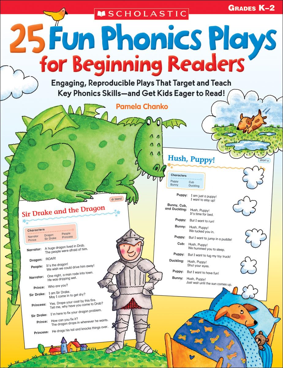 25 Fun Phonics Plays for Beginning Readers: Engaging, Reproducible Plays That Target and Teach Key Phonics Skillsand Get Kids Eager to Read!