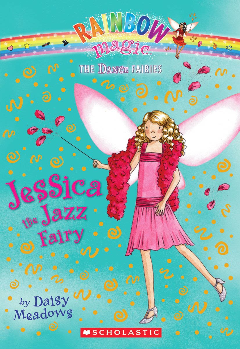 Jessica the Jazz Fairy: A Rainbow Magic Book (Dance Fairies #5)