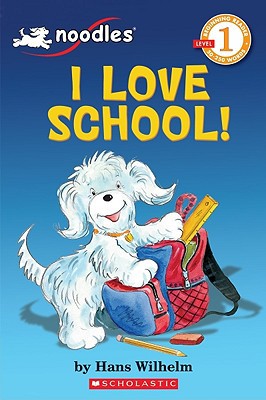 Noodles: I Love School! Level 1