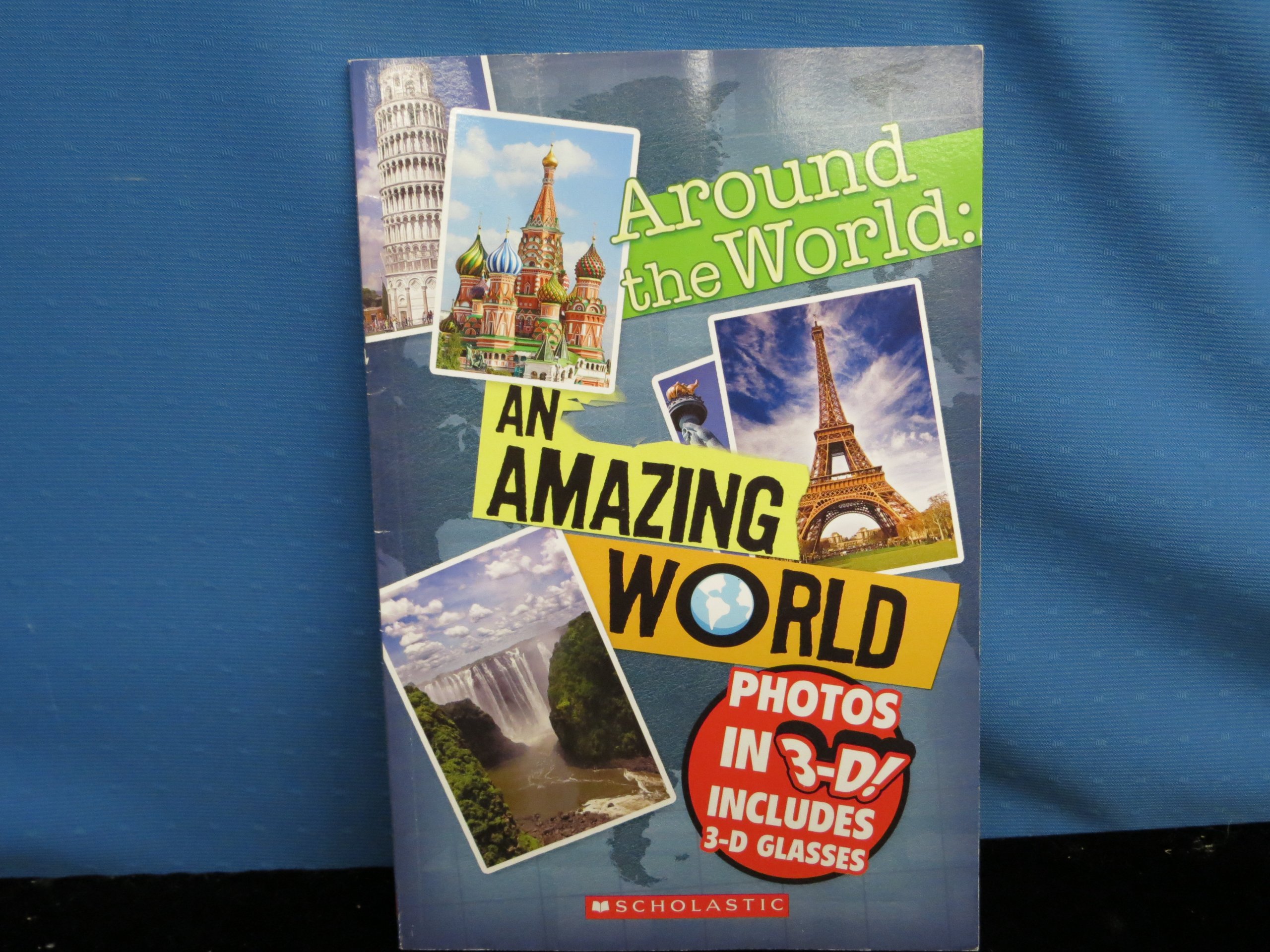 Around the World~An Amazing World~Photos in 3D! Includes 3-D Glasses