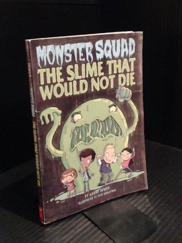 Slime That Would Not Die (Monster Squad)