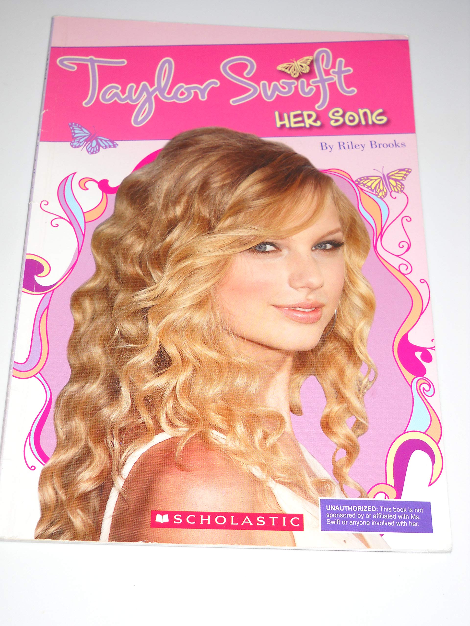 Taylor Swift: Her Song (Star Scene) by Riley Brooks (2010) Paperback