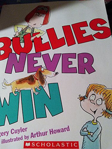 Bullies Never Win