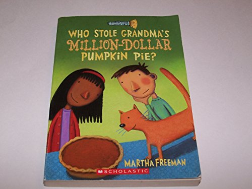 Who Stole Grandma's Millon-dollar Pumpkin Pie?