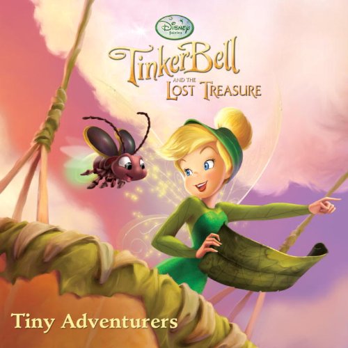 Tiny Adventurers (Tinker Bell and the Lost Treasure / Disney Fairies)