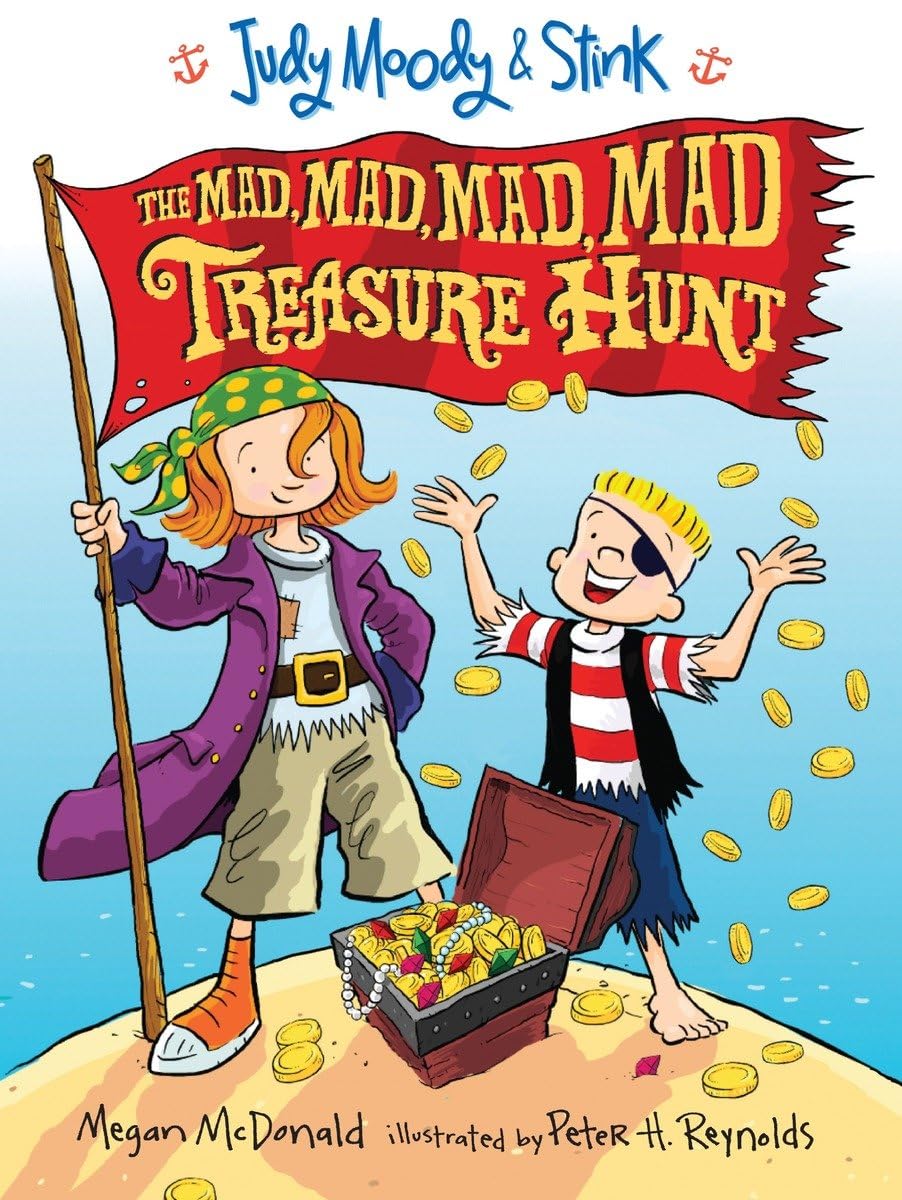 Judy Moody and Stink: The Mad, Mad, Mad, Mad Treasure Hunt