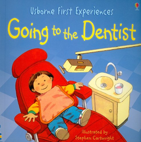 Going to the Dentist (Usborne First Experiences)