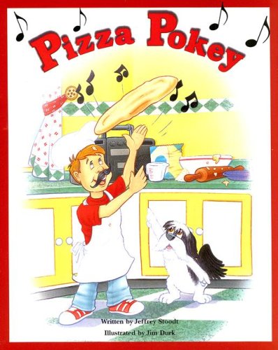 Pizza Pokey (Pair-It Books) (Steck-Vaughn Pair-It Books: Early Fluency Stage 3)