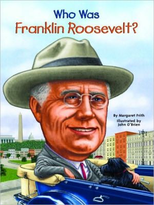 Who Was Franklin Roosevelt? (Who Was?)