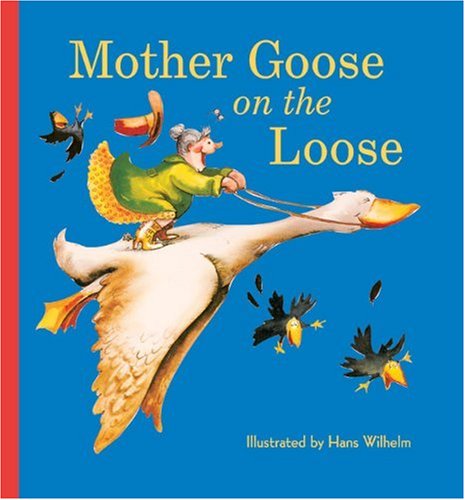 Mother Goose on the Loose