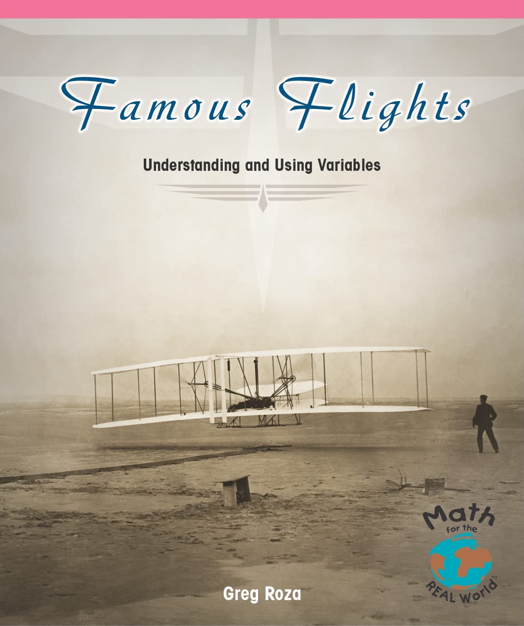 Famous Flights: Understanding and Using Variables (Powermath)