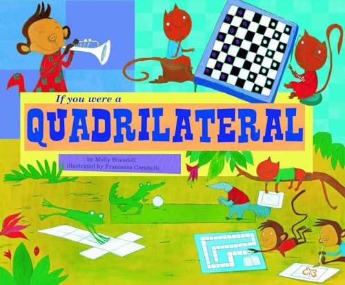 If You Were a Quadrilateral (Math Fun)