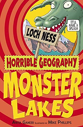 Horrible Geography: Monster Lakes
