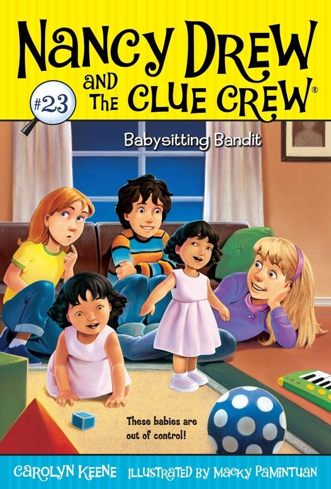 Babysitting Bandit (23) (Nancy Drew and the Clue Crew)