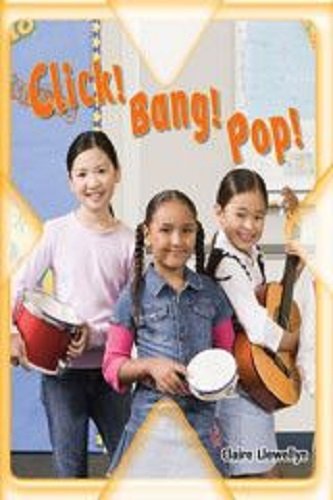 Steck-Vaughn Pair-It Extreme: Individual Student Edition Click! Bang! Pop!