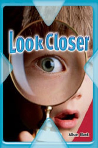 Steck-Vaughn Pair-It Extreme: Individual Student Edition Look Closer