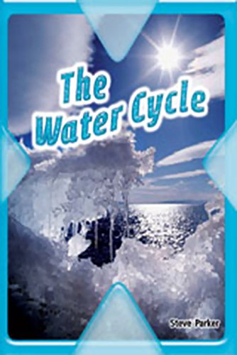 Steck-Vaughn Pair-It Extreme: Individual Student Edition The Water Cycle
