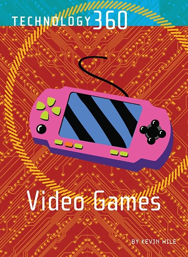Video Games (Technology 360)