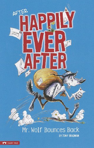 Mr. Wolf Bounces Back (After Happily Ever After)