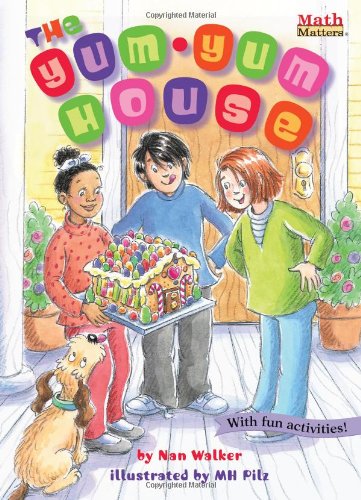 The Yum-Yum House (Math Matters)