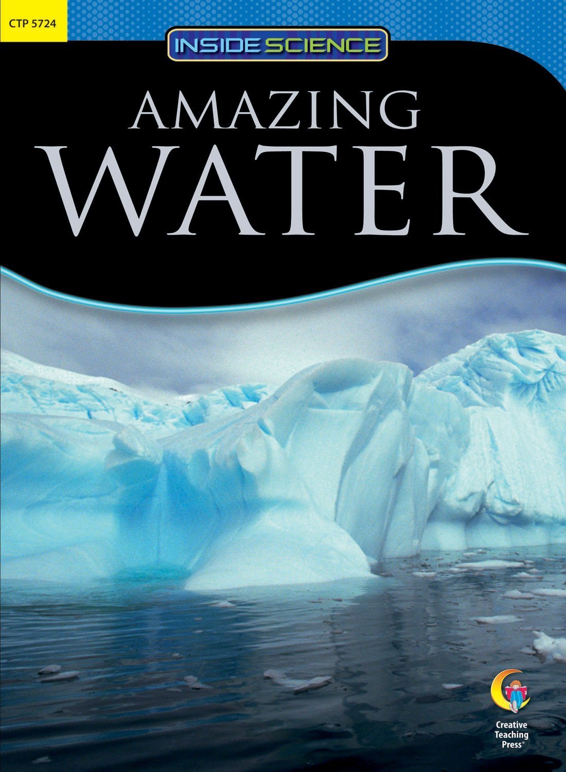 AMAZING WATER, INSIDE SCIENCE READERS