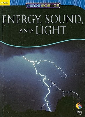 ENERGY, SOUND AND LIGHT, INSIDE SCIENCE READERS