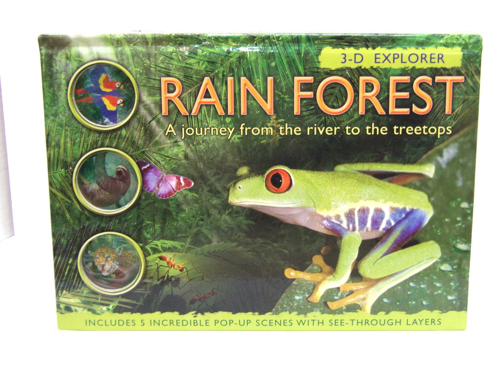 3-D Explorer: Rain Forest: A Journey from the River to the Treetops (3D Explorers)