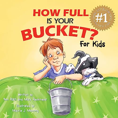 How Full Is Your Bucket? For Kids