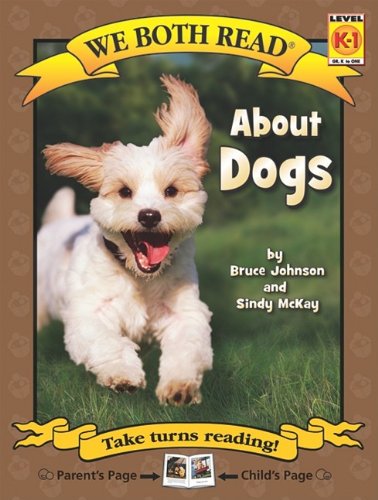 About Dogs (We Both Read: Level K-1)