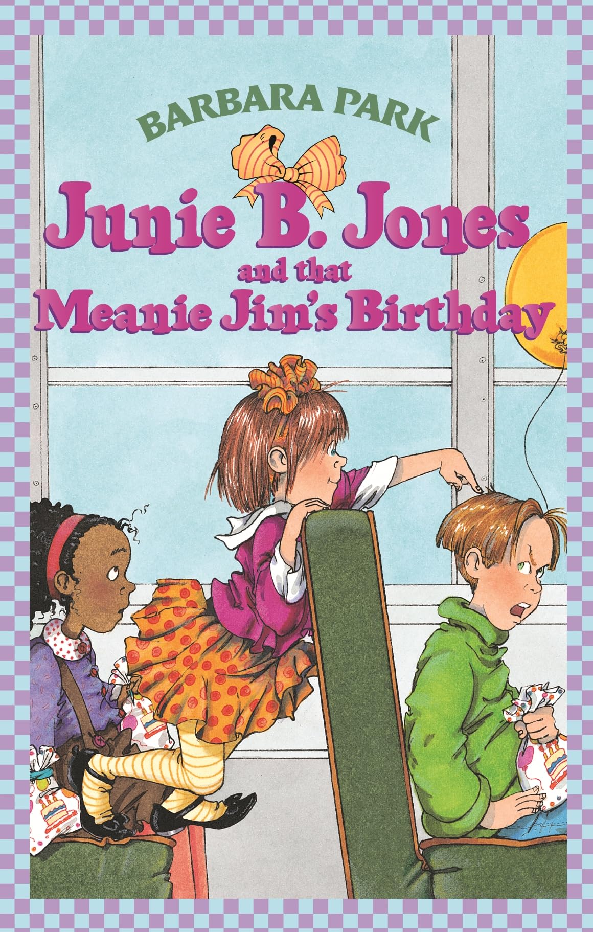 Junie B. Jones and That Meanie Jim's Birthday
