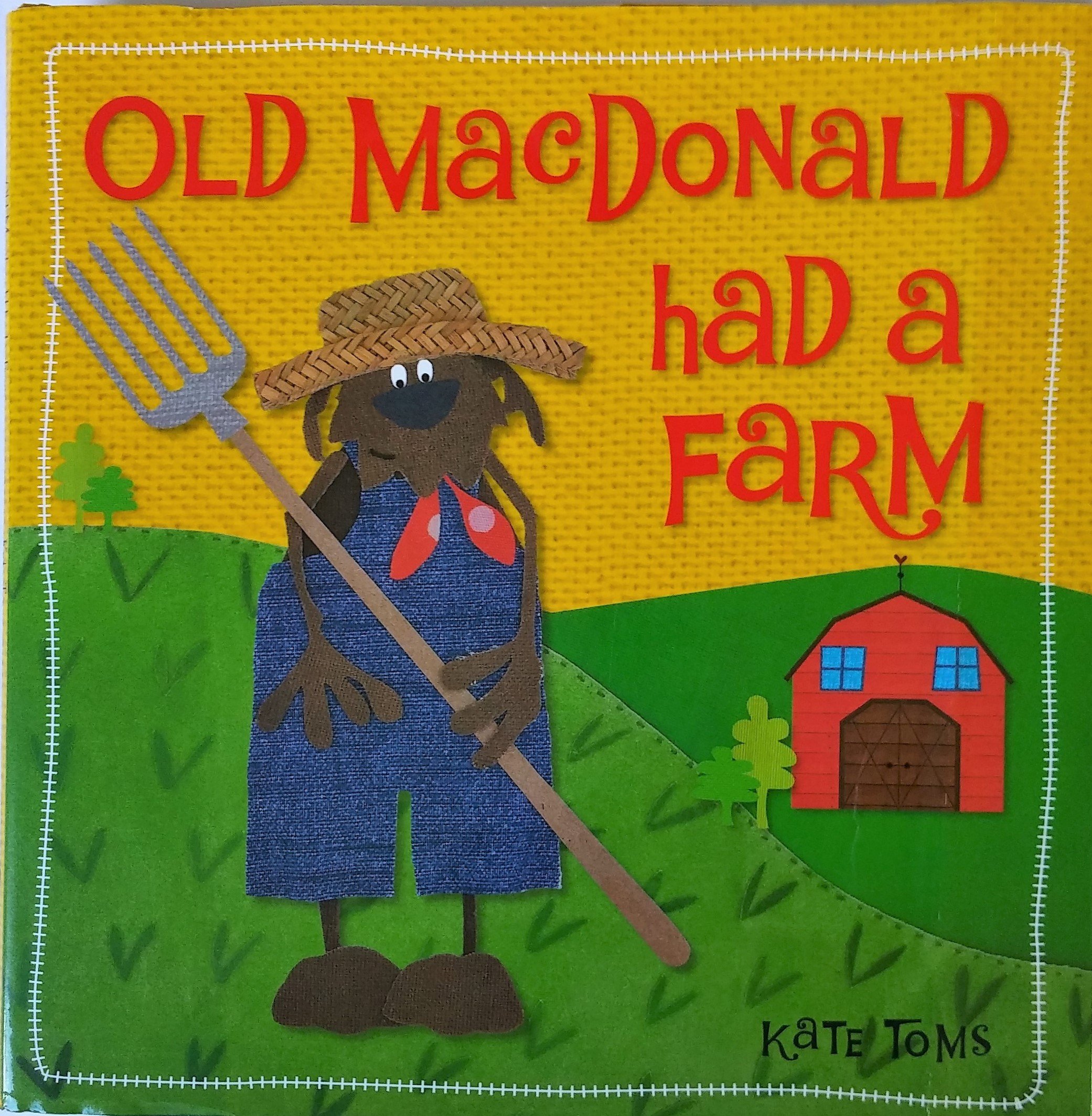 Old MacDonald Had A Farm
