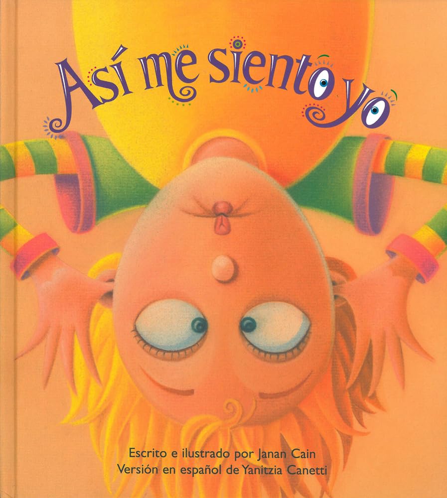 Así me siento yo (Spanish Edition)