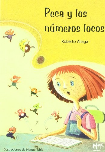 Peca y los numeros locos (2 X 3) (Spanish Edition)