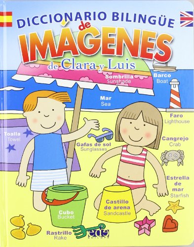 Diccionario bilingue de imagenes de Clara y Luis/ Bilingual Dictionary of Clara and Lui's pictures (Spanish Edition)