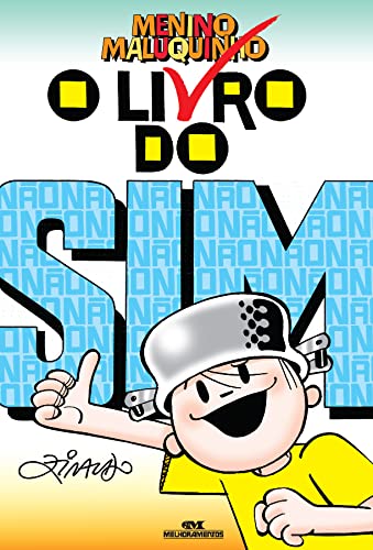 Livro do Sim do Menino Maluquinho, O (Portuguese Edition)