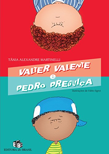 Valter Valente e Pedro Preguiça