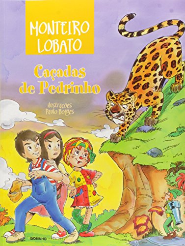 Cacadas de Pedrinho (Em Portugues do Brasil)