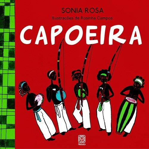 Capoeira : lembrancas Africanas