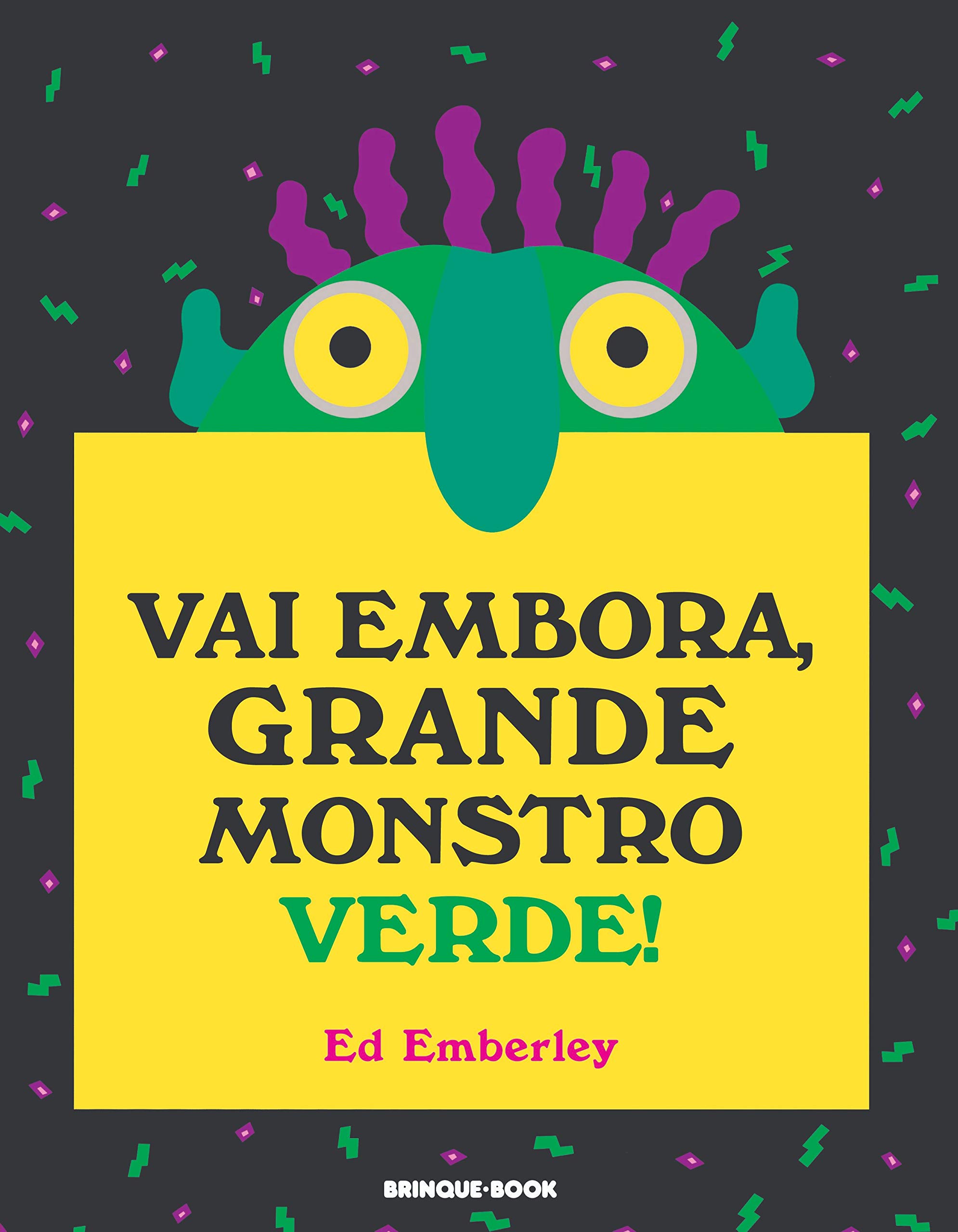 Vai Embora, Grande Monstro Verde (Em Portuguese do Brasil)
