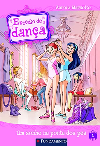 Estúdio De Dança 1 - Um Sonho Na Ponta Dos Pés