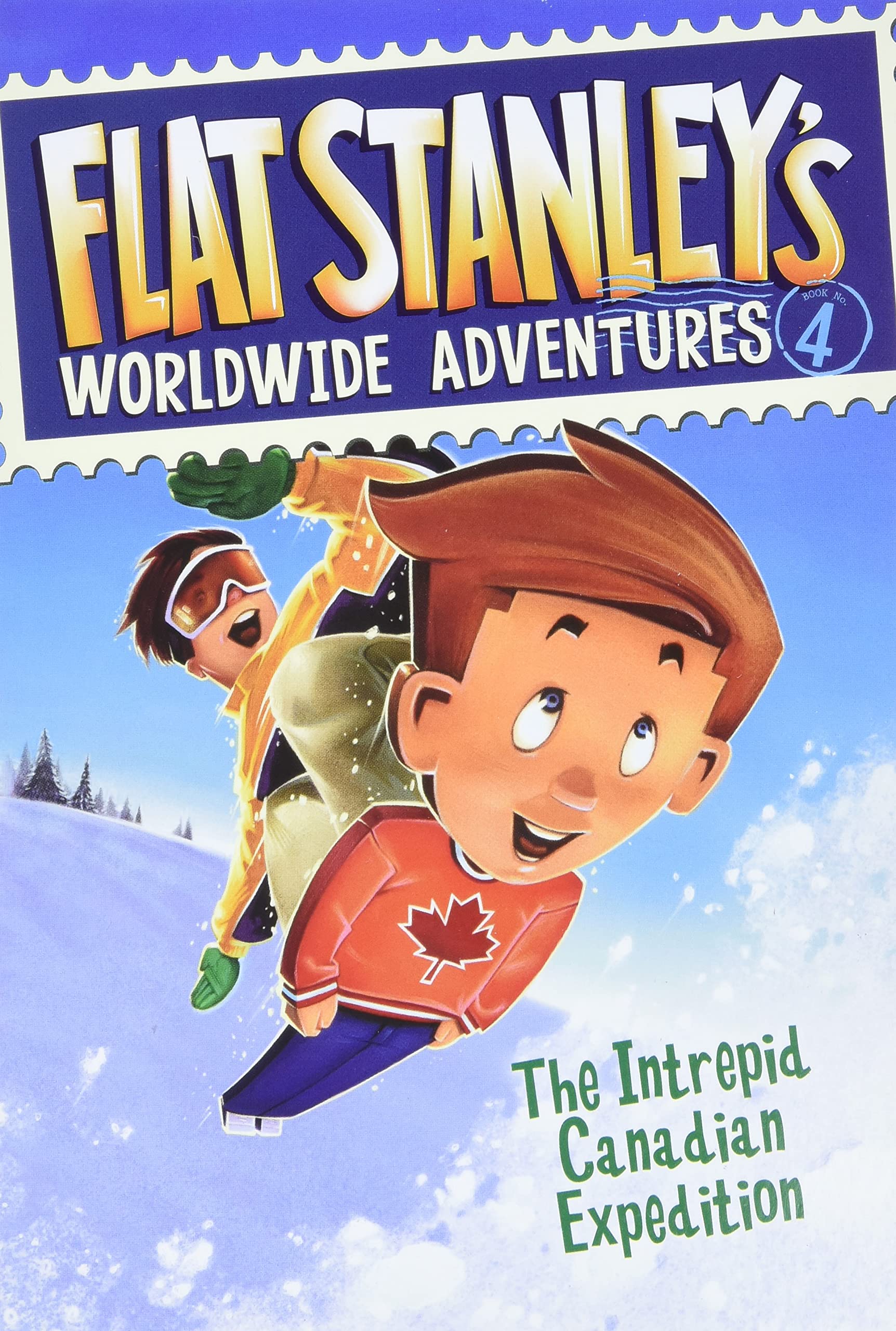 The Intrepid Canadian Expedition (Flat Stanley's Worldwide Adventures #4)